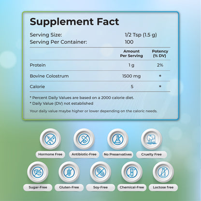 Bovine Colostrum Powder 150 g| Protein Lactoferrin Supplement | Hormone Free | True 6 Hour Extracted